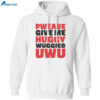 Pwease Give Me Huggy Wuggies Uwu Shirt 1