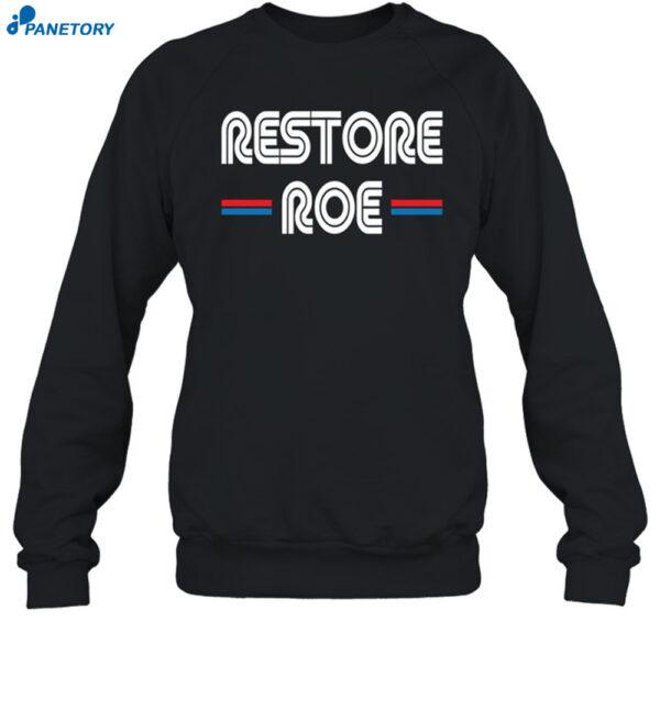 Restore Roe Shirt