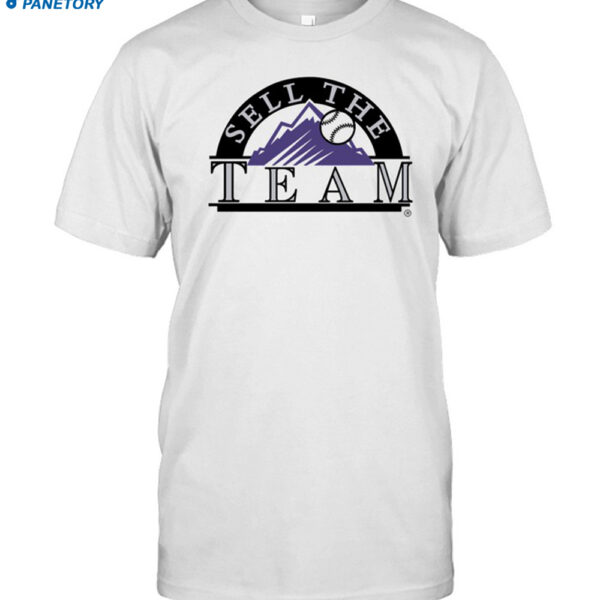 Sell The Team Baseball Shirt