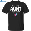 Endastore Soon to Be Aunt Est 2024 Pregnancy Shirt