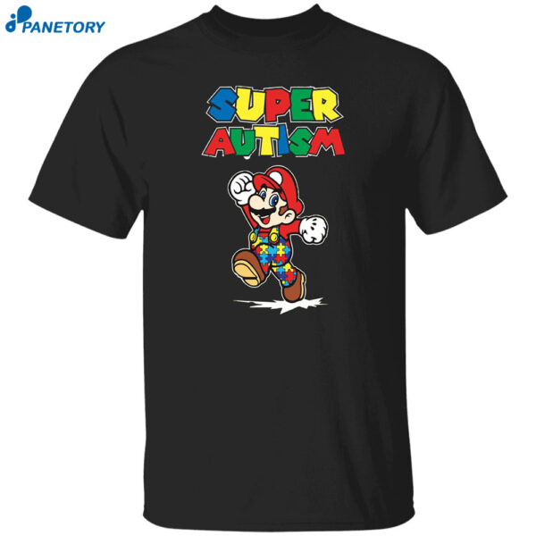 Super Mario Super Autism Shirt