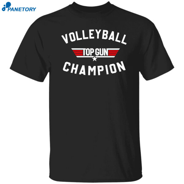 Volleyball Top Gun Champion Shirt