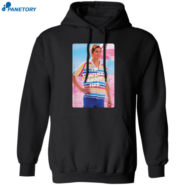 Barbie Allan Confused About This Shirt