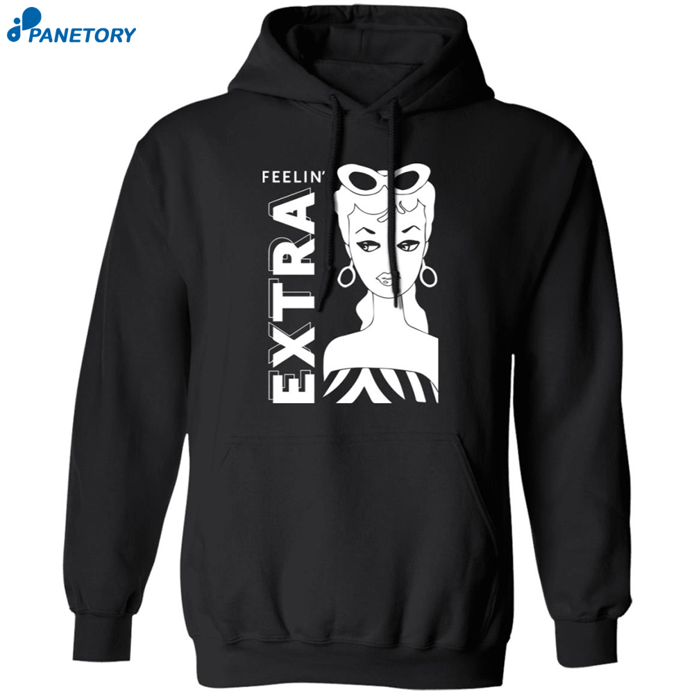 Barbie Feelin Extra Shirt 7 Barbie Feelin Extra Shirt 1