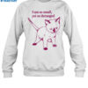 Catwheezie I Am So Small Yet So Deranged Shirt 1