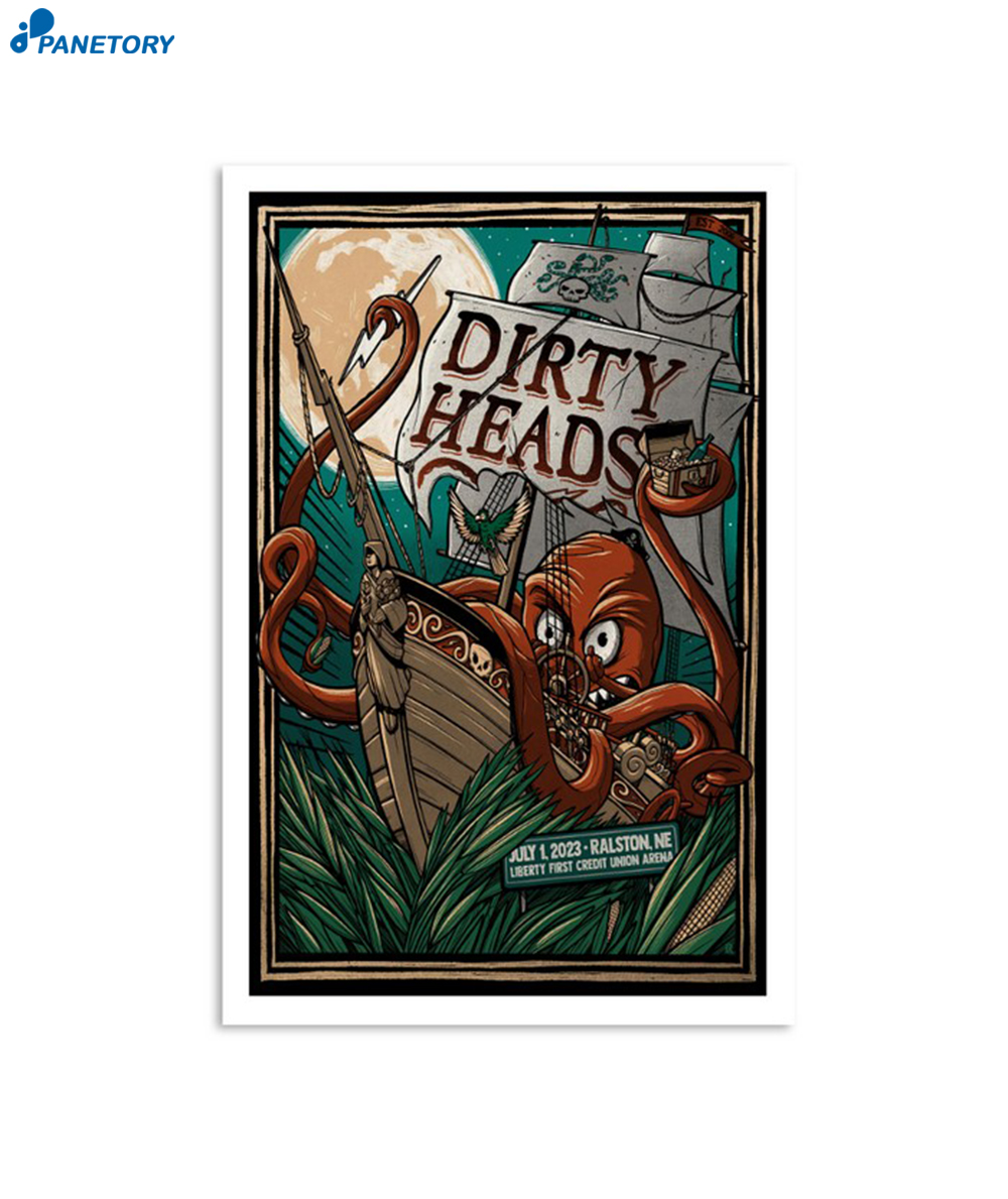 Dirty Heads Ralston July 1 2023 Poster
