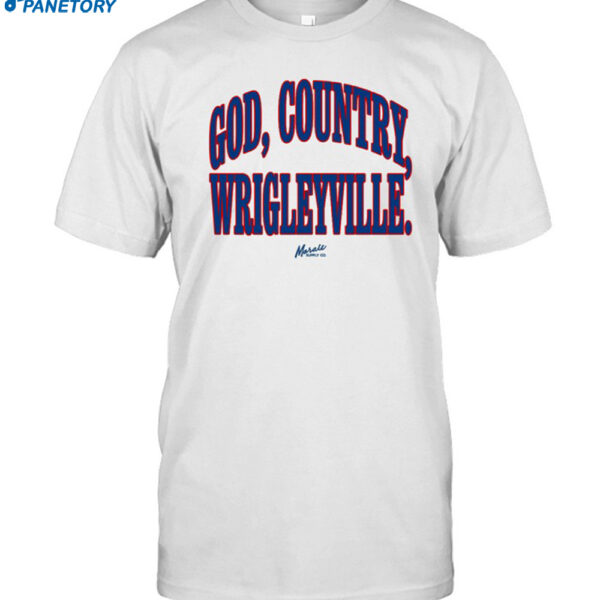 God Country Wrigleyville Shirt