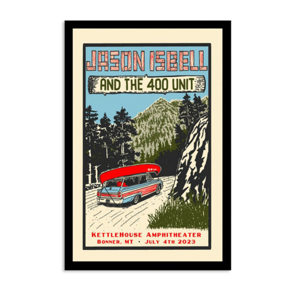 Jason Isbell And The 400 Unit Bonner July 4 2023 Poster