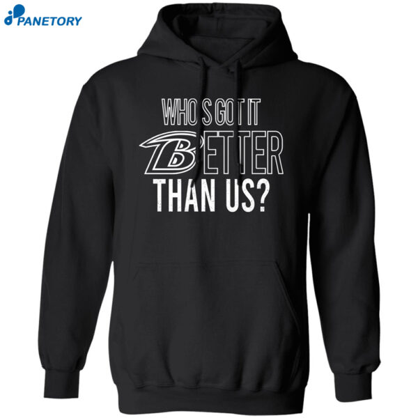 John Harbaugh Who's Got It Better Than Us Shirt