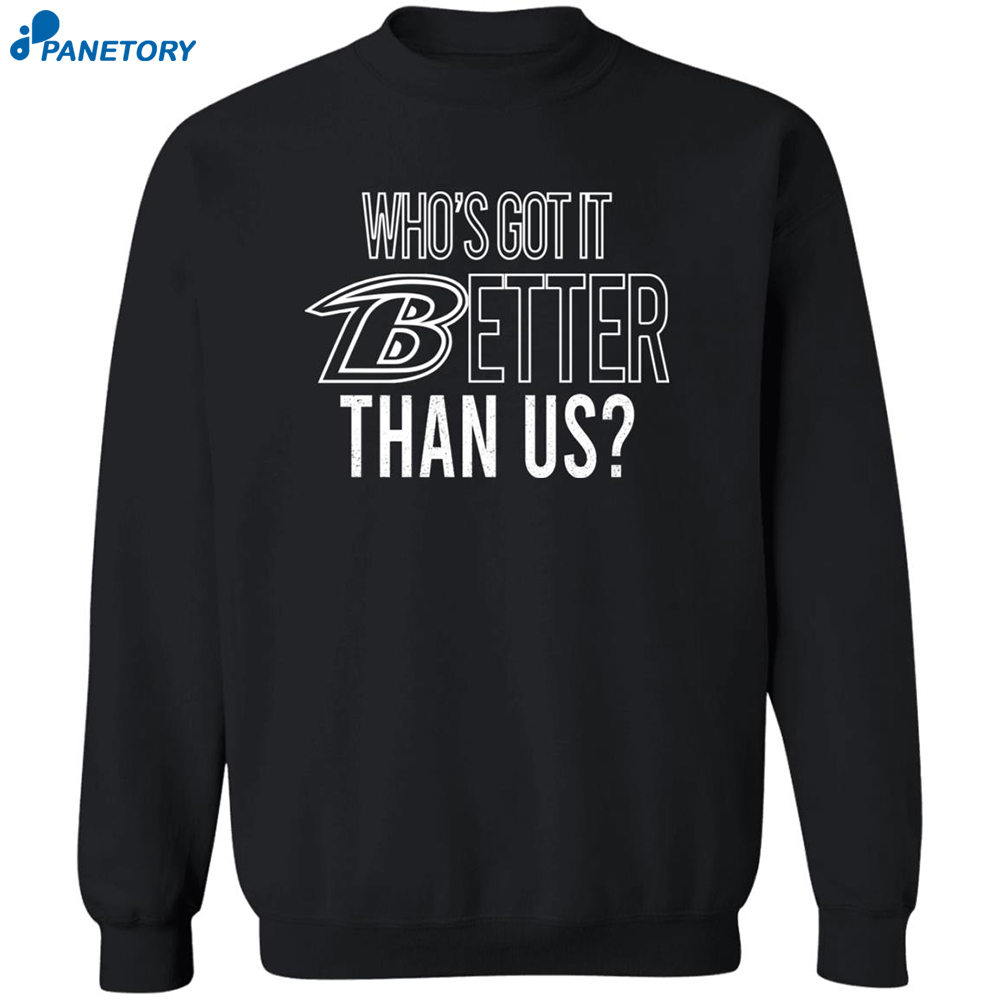 John Harbaugh Who's Got It Better Than Us Shirt 6 John Harbaugh Who’s Got It Better Than Us Shirt 2