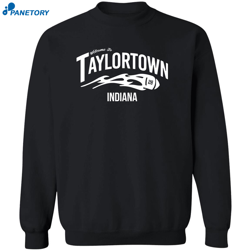 Jonathan Taylor Welcome To Taylortown Indiana Shirt 6 Jonathan Taylor Welcome To Taylortown Indiana Shirt 2