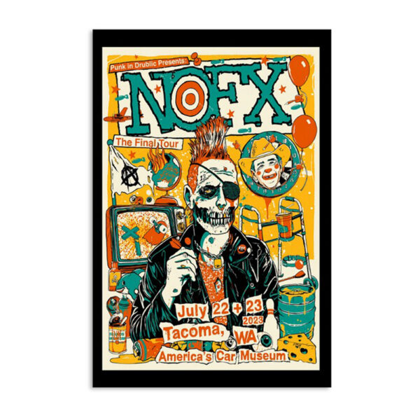 Nofx Tacoma Wa Punk In Drublic Festival July 23 2023 Poster