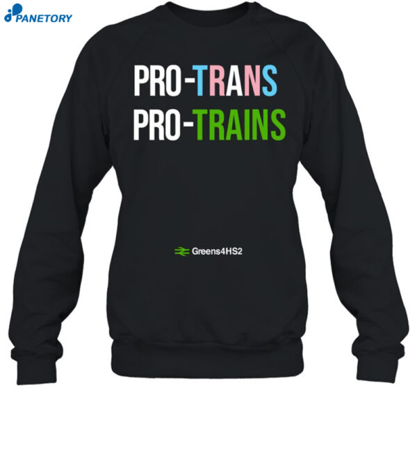 Pro Trans Pro Trains Shirt