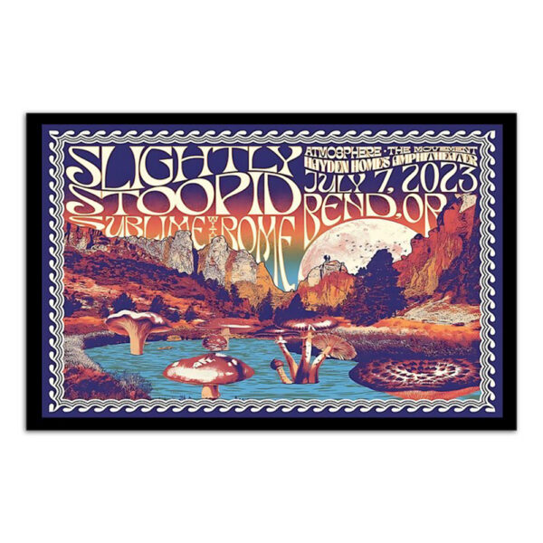 Slightly Stoopid 2023 Bend Or Poster