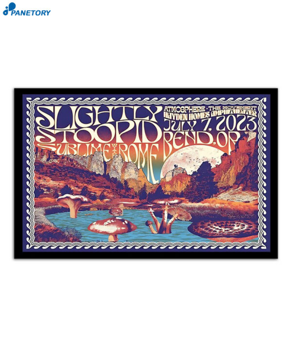 Slightly Stoopid 2023 Bend Or Poster