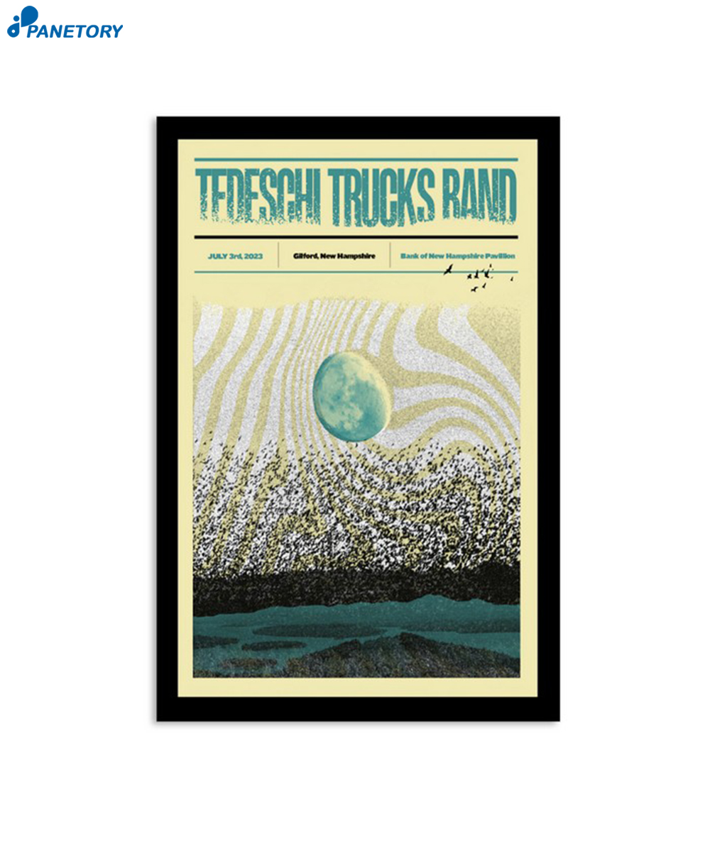 Tedeschi Trucks Band Gilford New Hampshire Pavilion July 3 2023 Poster
