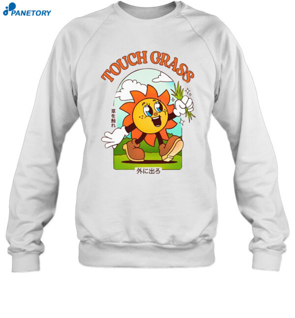 Touch Grass Shirt