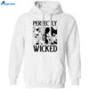 Witch Perfectly Wicked Shirt 2