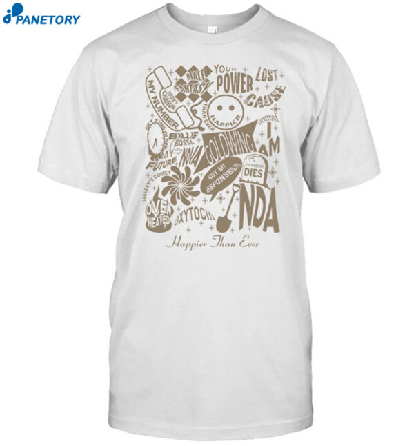 Your Power Lost Cause Nda Happier Than Ever Tracklist Shirt