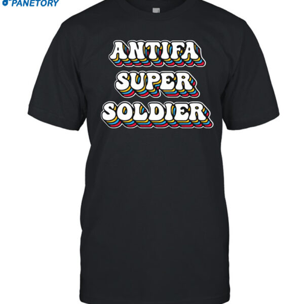 Antifa Super Soldier Shirt