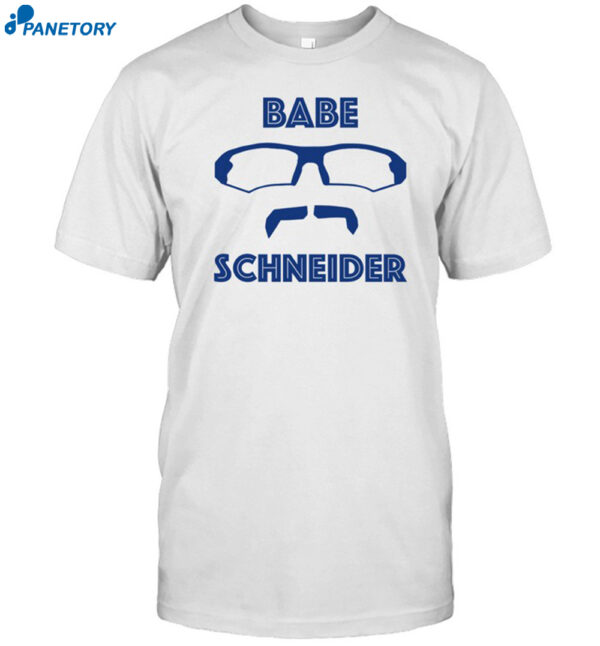 Babe Schneider Shirt