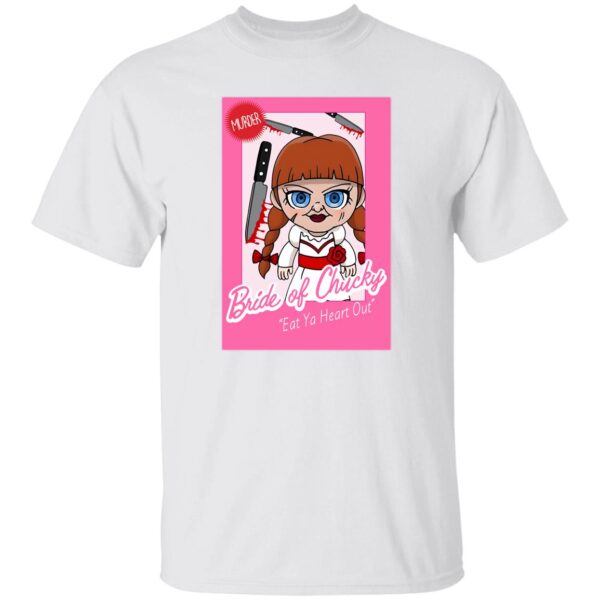 Barbie Bride Of Chucky Eat Ya Heart Out Shirt