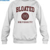 Bloated University Shirt 1