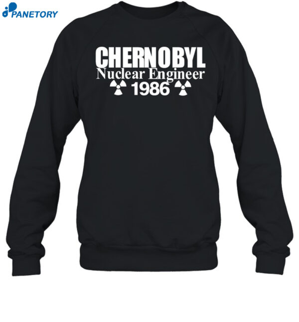 Chernobyl Nuclear Engineer 1986 Shirt