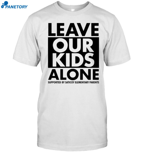 Citizen Free Press Leave Our Kids Alone Shirt