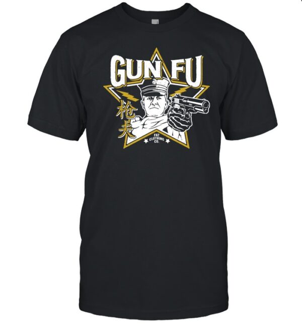 Gun Fu Shirt