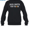 Jack Smith Fight Tre45on Shirt 1