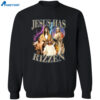 Jesus Has Rizzen Shirt 2