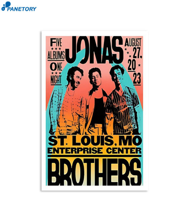 Jonas Brothers Enterprise Center St Louis Mo Aug 27 2023 Poster