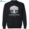 Lahaina Strong Maui Hi Shirt 2