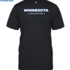 Minnesota Land Of 10000 Lakers Shirt