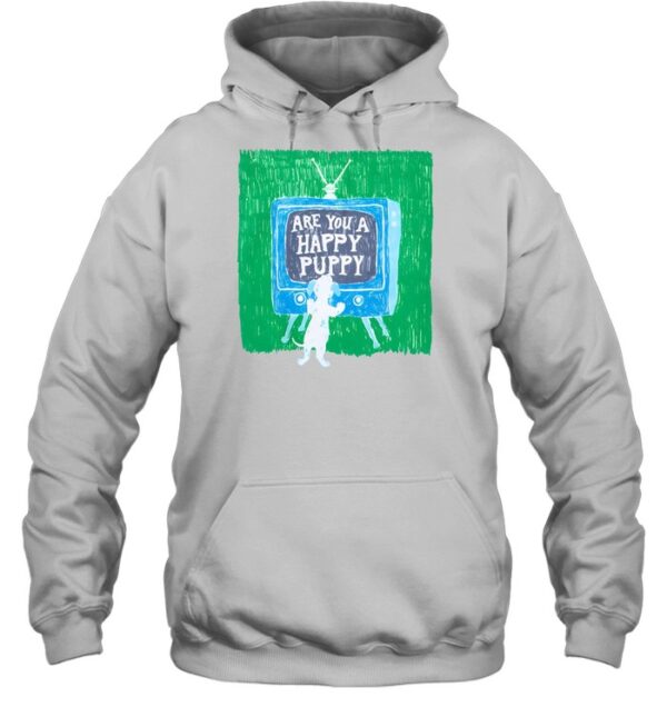 Muttblunt Are You A Happy Puppy Shirt