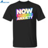 Now That’s What I Call Anxiety Shirt
