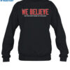Obvious Shirts We Believe On The North Side Of Chicago New Shirt 1`
