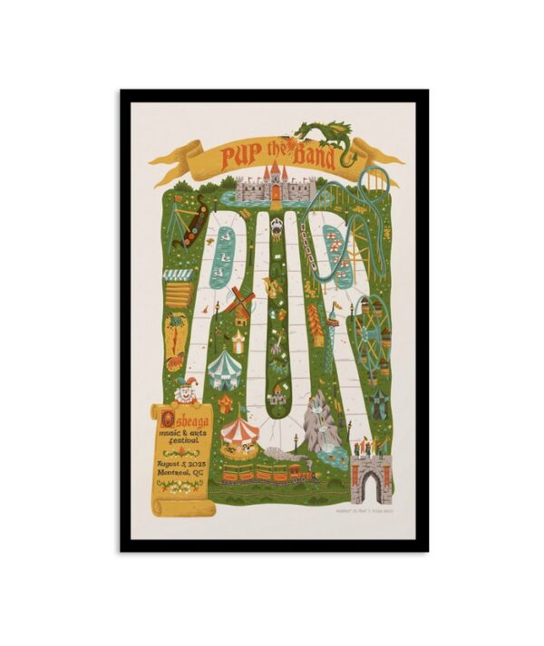 Pup The Band Sheaga Music &Amp; Arts Festival Montreal Qc August 5 2023 Poster