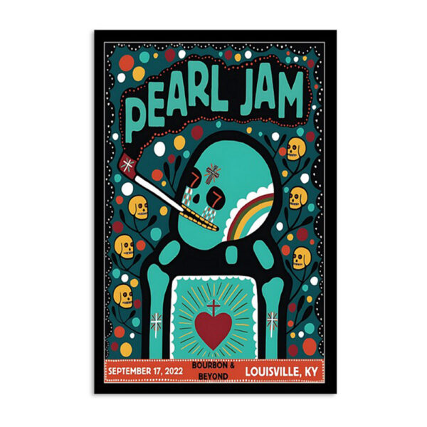 Pearl Jam Bourbon & Beyond Louisville September 17 2022 Poster