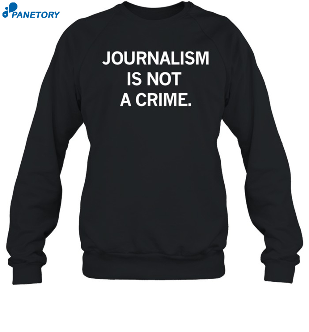 Raygun Journalism Is Not A Crime New Shirt 1