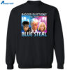 Rigged Election Call That Blue Steel Shirt 2