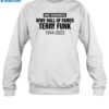 Rip The Legendary Terry Funk 1944-2023 Shirt 1