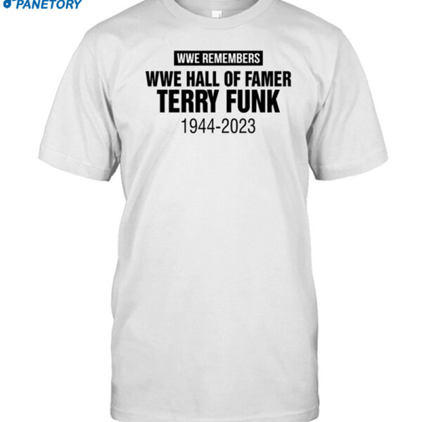 Rip The Legendary Terry Funk 1944-2023 Shirt