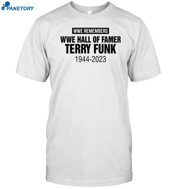 Rip The Legendary Terry Funk 1944-2023 Shirt