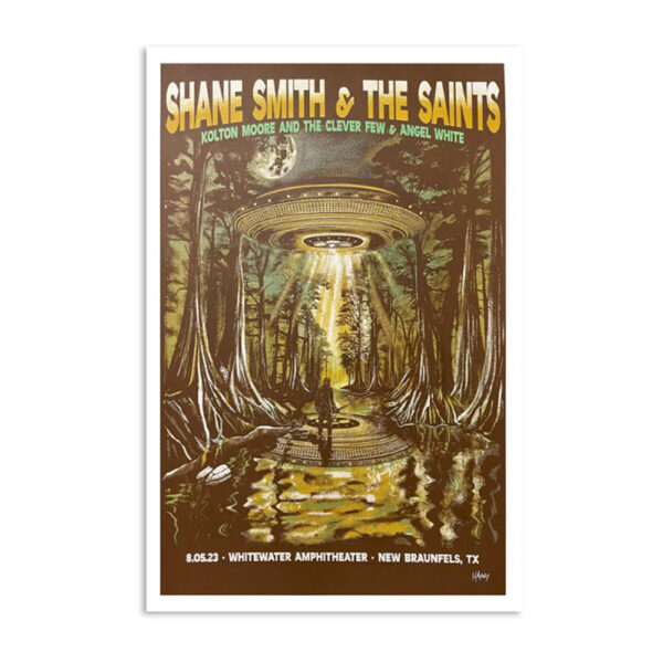 Shane Smith & The Saints New Braunfels Tx Show August 5 2023 Poster