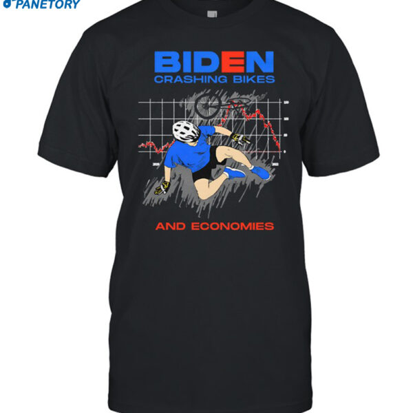 Shaneyy Ricch Biden Crashing Bikes And Economies Shirt