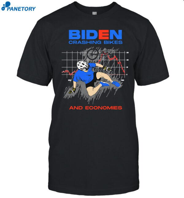 Shaneyy Ricch Biden Crashing Bikes And Economies Shirt