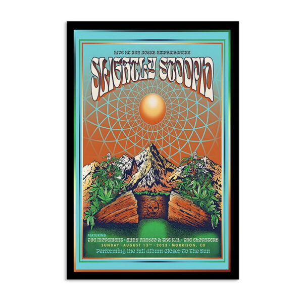 Slightly Stoopid Live At Red Rocks Amphitheatre August 13 2023 Poster