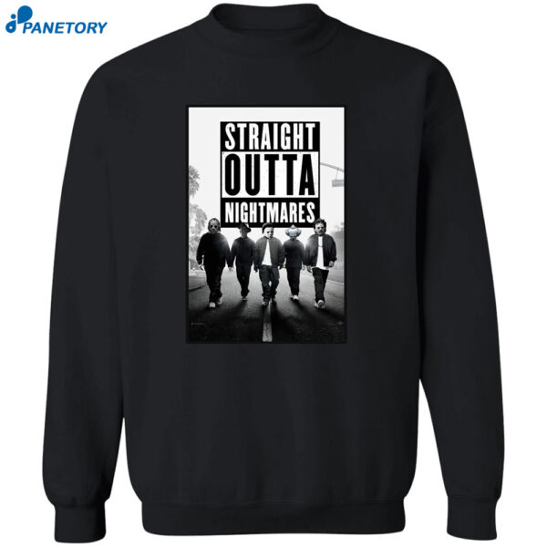 Straight Outta Nightmares Shirt